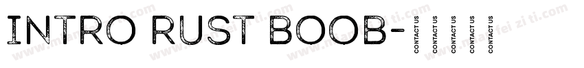 INTRO RUST BOOB字体转换